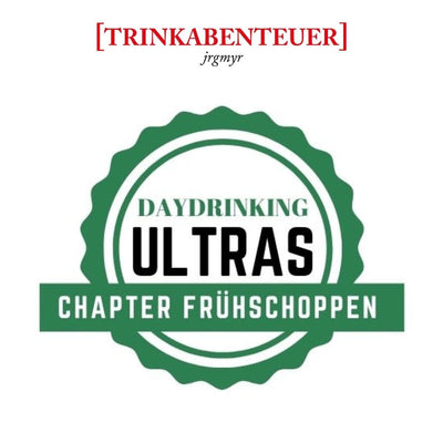 Event Ticket: Sonntag Mittag, 25.02.2024, Frühschoppen DAYDRINKING ULTRAS Ticket Trinkabenteuer GmbH 
